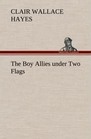 Cover von The Boy Allies under Two Flags