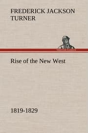 Cover von Rise of the New West, 1819-1829