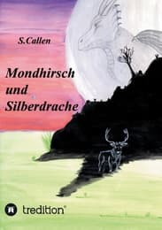 Cover von Mondhirsch und Silberdrache