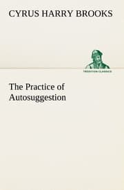 Cover von The Practice of Autosuggestion