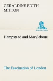 Cover von Hampstead and Marylebone The Fascination of London