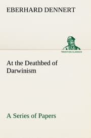 Cover von At the Deathbed of Darwinism A Series of Papers