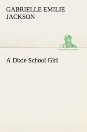 Cover von A Dixie School Girl