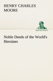 Cover von Noble Deeds of the World's Heroines