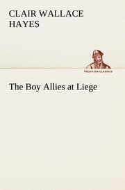 Cover von The Boy Allies at Liege