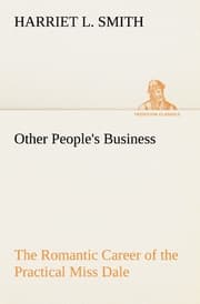 Cover von Other People's Business The Romantic Career of the Practical Miss Dale