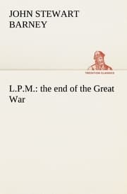Cover von L.P.M.: the end of the Great War