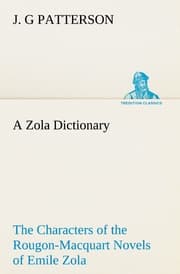 Cover von A Zola Dictionary the Characters of the Rougon-Macquart Novels of Emile Zola