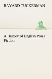 Cover von A History of English Prose Fiction