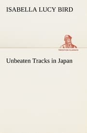 Cover von Unbeaten Tracks in Japan