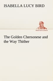 Cover von The Golden Chersonese and the Way Thither