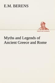 Cover von Myths and Legends of Ancient Greece and Rome