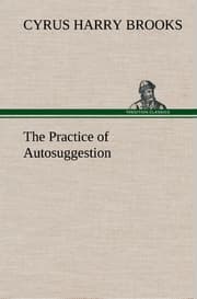 Cover von The Practice of Autosuggestion