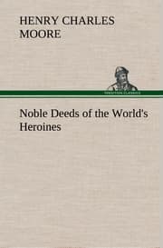 Cover von Noble Deeds of the World's Heroines