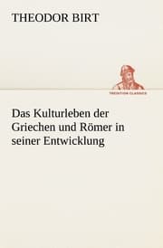 Cover von Das Kulturleben der Griechen und Römer in seiner Entwicklung