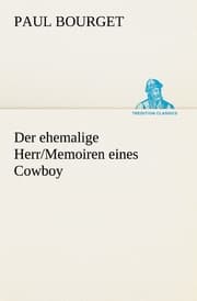 Cover von Der ehemalige Herr/Memoiren eines Cowboy