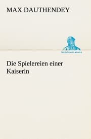 Cover von Die Spielereien einer Kaiserin