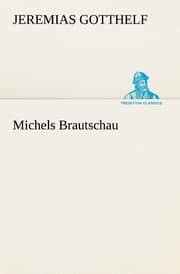 Cover von Michels Brautschau