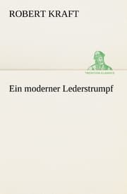 Cover von Ein moderner Lederstrumpf