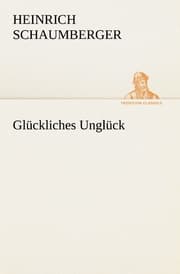 Cover von Glückliches Unglück