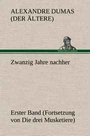 Cover von Zwanzig Jahre nachher 1