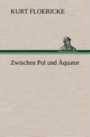 Cover von Zwischen Pol und Äquator