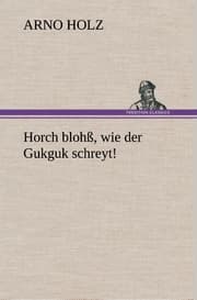 Cover von Horch blohß, wie der Gukguk schreyt!
