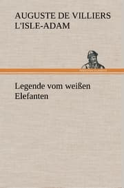 Cover von Legende vom weißen Elefanten
