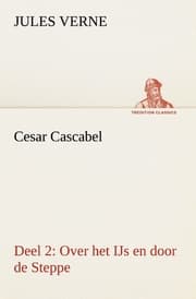 Cover von Cesar Cascabel, Deel 2 Over het IJs en door de Steppe