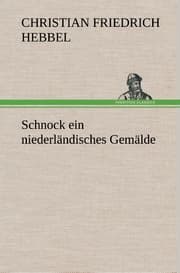 Cover von Schnock ein niederländisches Gemälde
