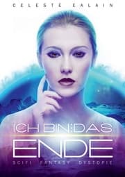 Cover von Ich bin ...das Ende