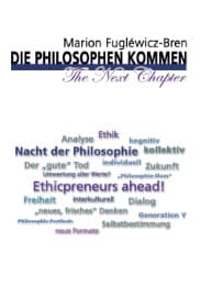 Cover von Die Philosophen kommen - The Next Chapter