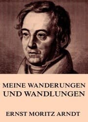 Cover von Meine Wanderungen und Wandlungen
