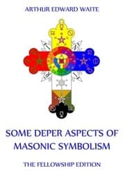 Cover von Some Deeper Aspects Of Masonic Symbolism