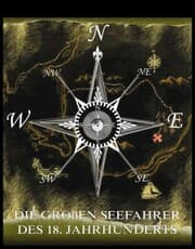 Cover von Die großen Seefahrer des 18. Jahrhunderts