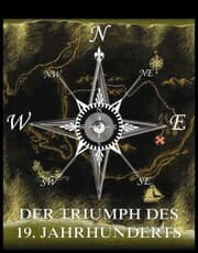 Cover von Der Triumph des 19. Jahrunderts