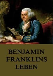 Cover von Benjamin Franklins Leben