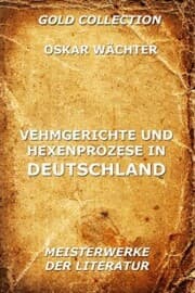 Cover von Vehmgerichte und Hexenprozesse in Deutschland