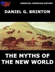 Cover von The Myths Of The New World
