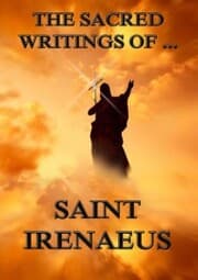 Cover von The Sacred Writings of Saint Irenaeus