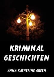 Cover von Kriminalgeschichten