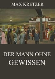 Cover von Der Mann ohne Gewissen