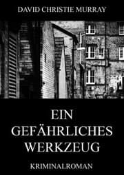 Cover von Ein gefährliches Werkzeug