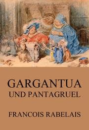 Cover von Gargantua und Pantagruel