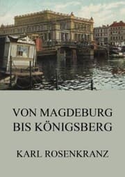 Cover von Von Magedeburg bis Königsberg