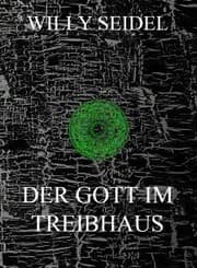 Cover von Der Gott im Treibhaus