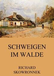 Cover von Schweigen im Walde