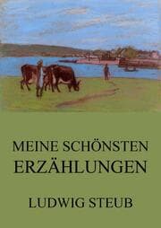 Cover von Meine schönsten Erzählungen