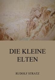 Cover von Die kleine Elten
