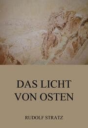 Cover von Das Licht von Osten